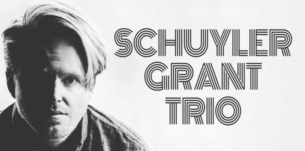 Schuyler Grant Trio